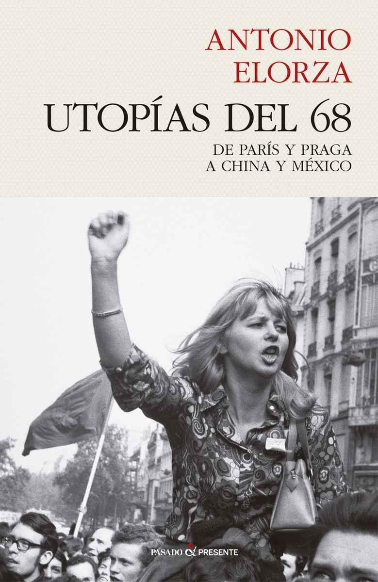 UTOPÍAS DEL 68. 