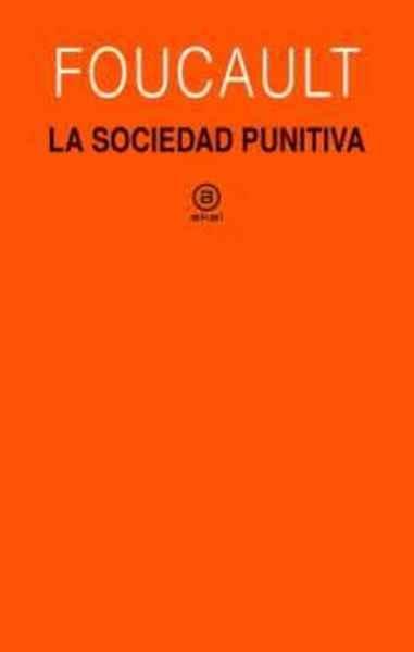 SOCIEDAD PUNITIVA, LA. 