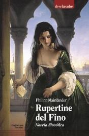 RUPERTINE DEL FINO "NOVELA FILOSOFICA"