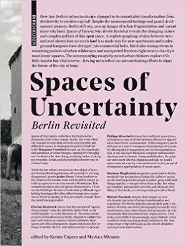 SPACES OF UNCERTAINTY. BERLIN REVISITED. 