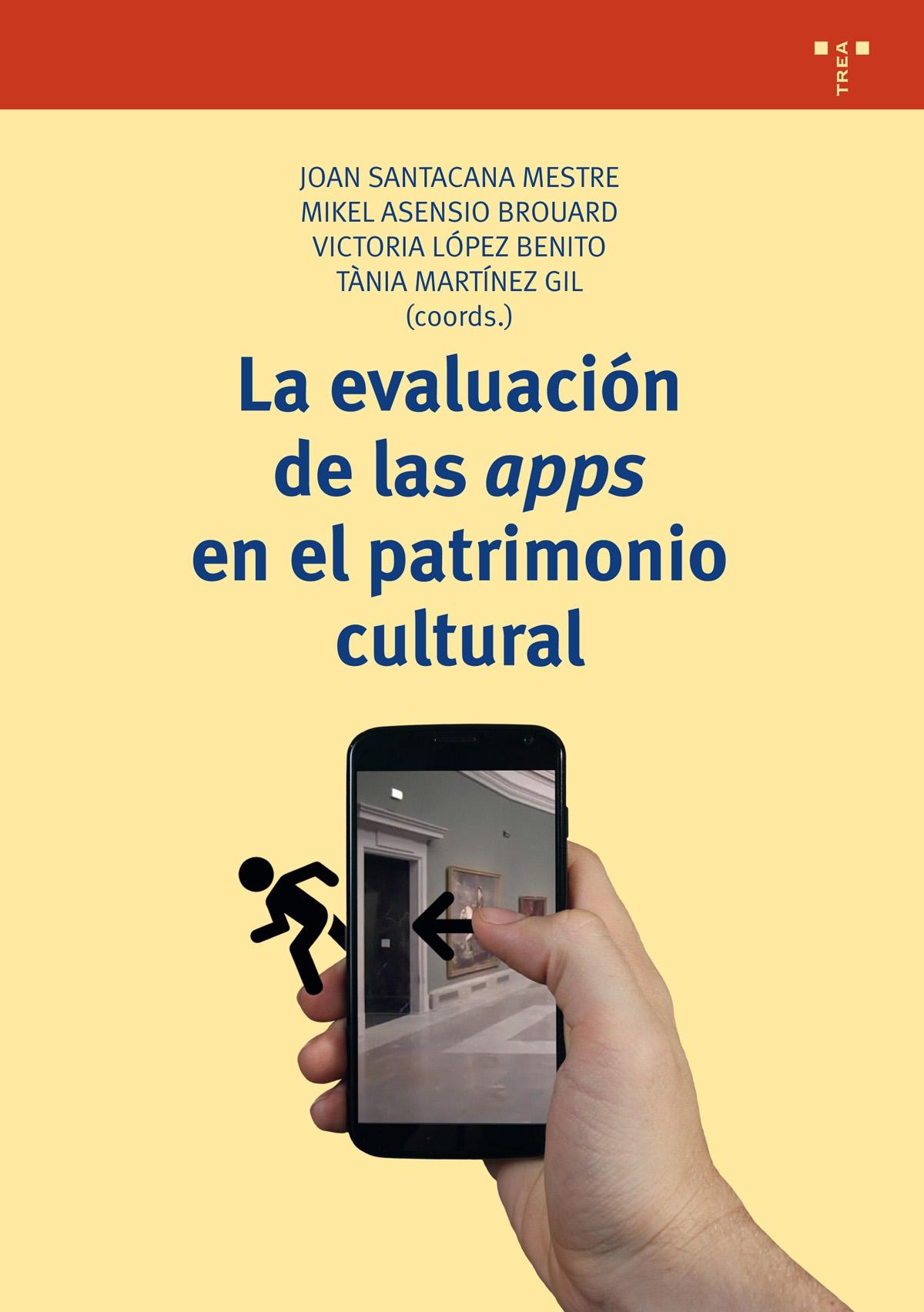 EVALUACION DE LAS APPS EN EL PATRIMONIO CULTURA, LA