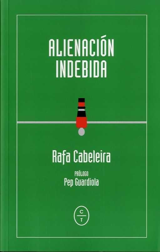ALIENACIÓN INDEBIDA.