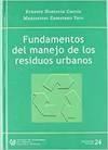 FUNDAMENTOS DEL MANEJO DE LOS RESIDUOS URBANOS