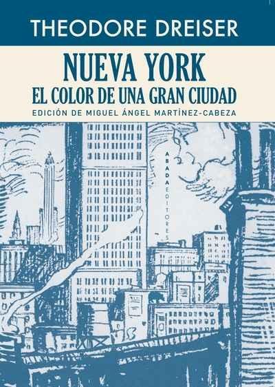 NUEVA YORK. EL COLOR DE UNA GRAN CIUDAD. 