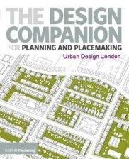 THE DESIGN COMPANION FOR PLANNING AND PLACEMAKING