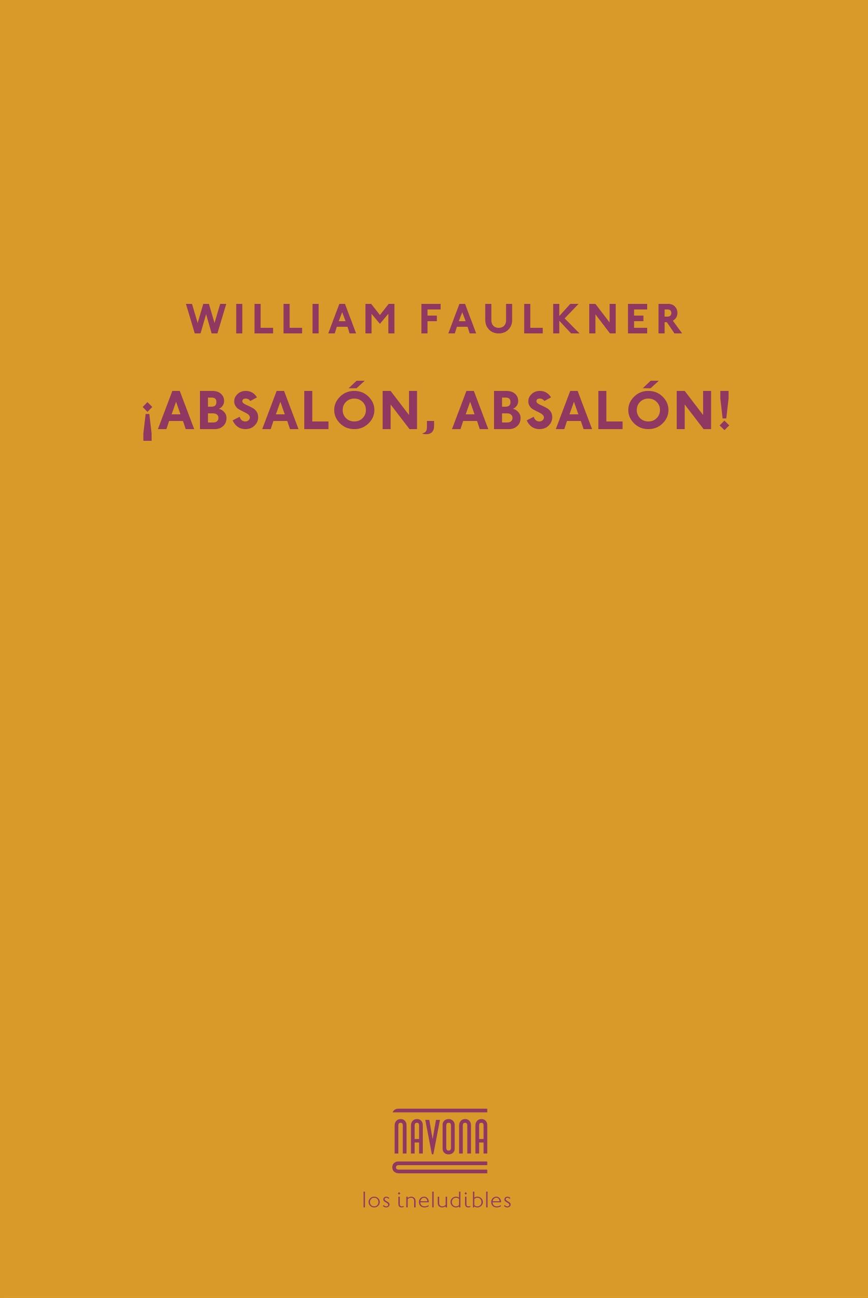 ¡ABSALON, ABSALON!.