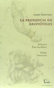 PRUDENCIA EN ARISTÓTELES, LA