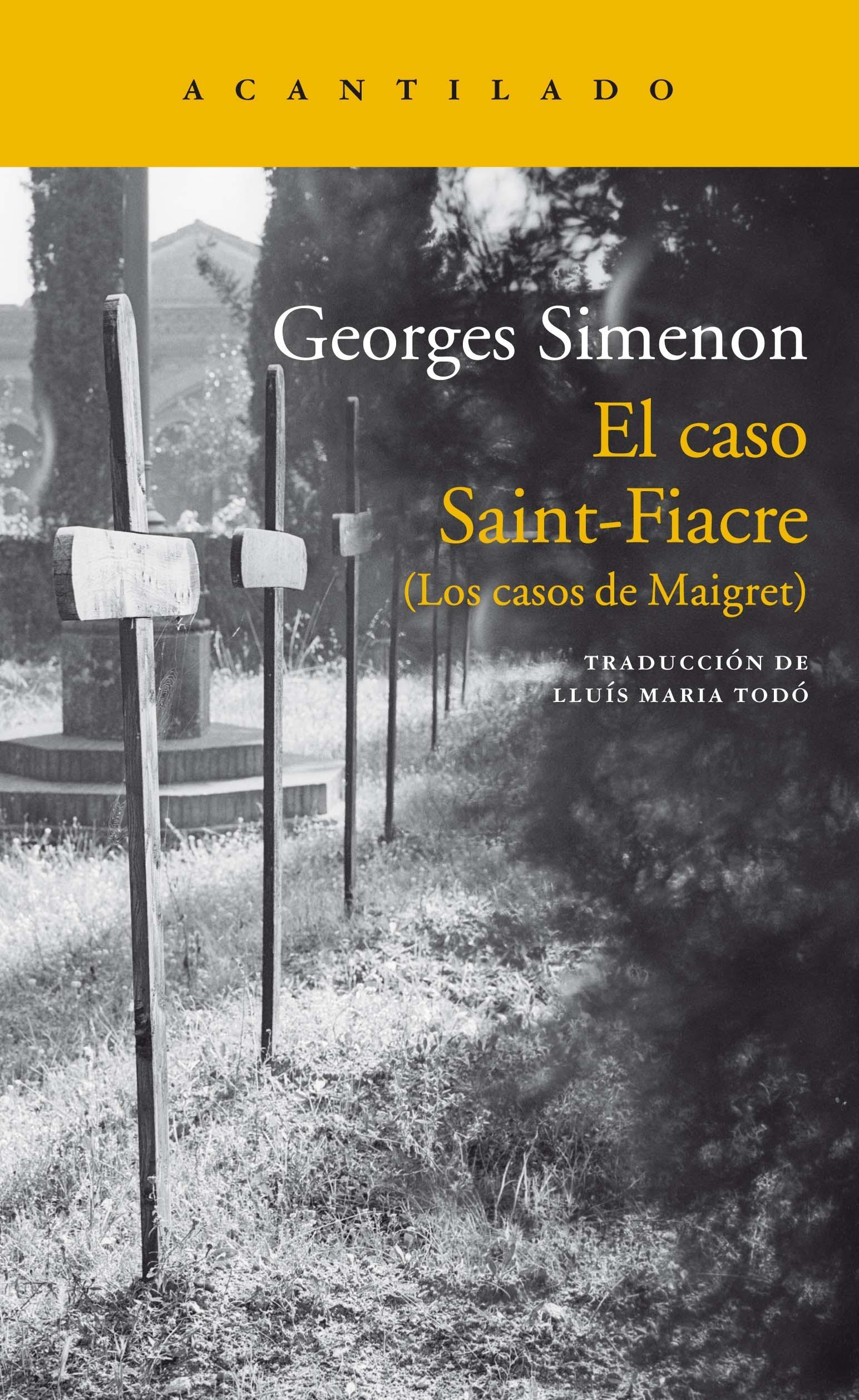 CASO SAINT-FIACRE, EL "(LOS CASOS DE MAIGRET)"