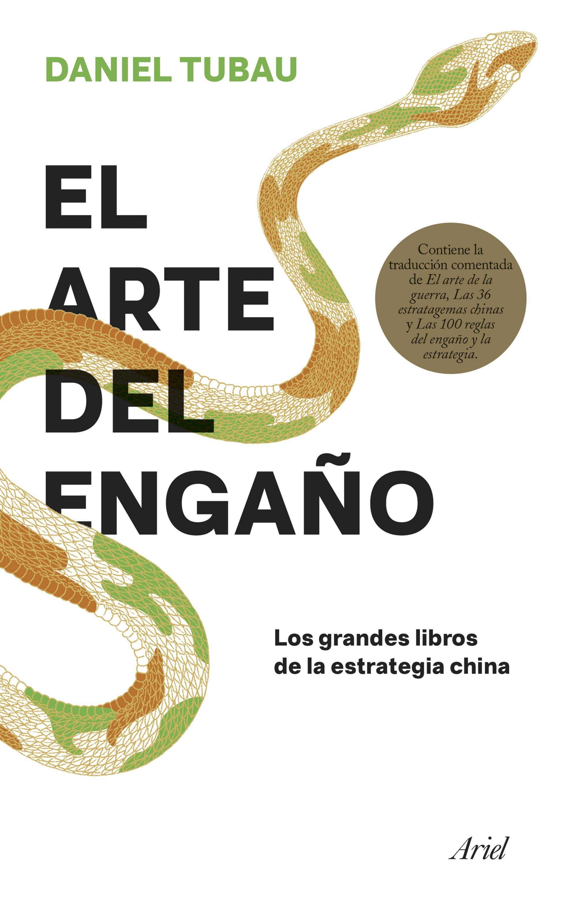 ARTE DEL ENGAÑO, EL. LOS GRANDES LIBROS DE LA ESTRATEGIA CHINA. 