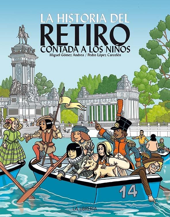 HISTORIA DEL RETIRO CONTADA A LOS NIÑOS, LA