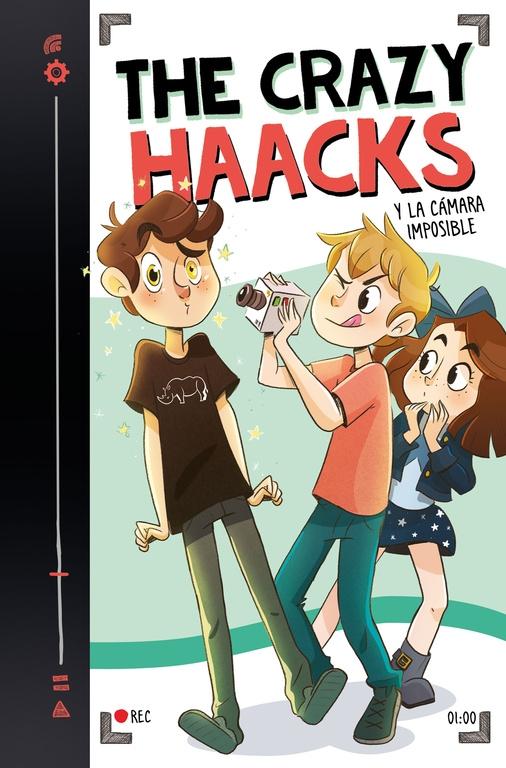 THE CRAZY HAACKS Y LA CÁMARA IMPOSIBLE (SERIE THE CRAZY HAACKS 1). 