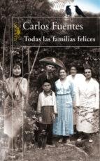 TODAS LAS FAMILIAS FELICES