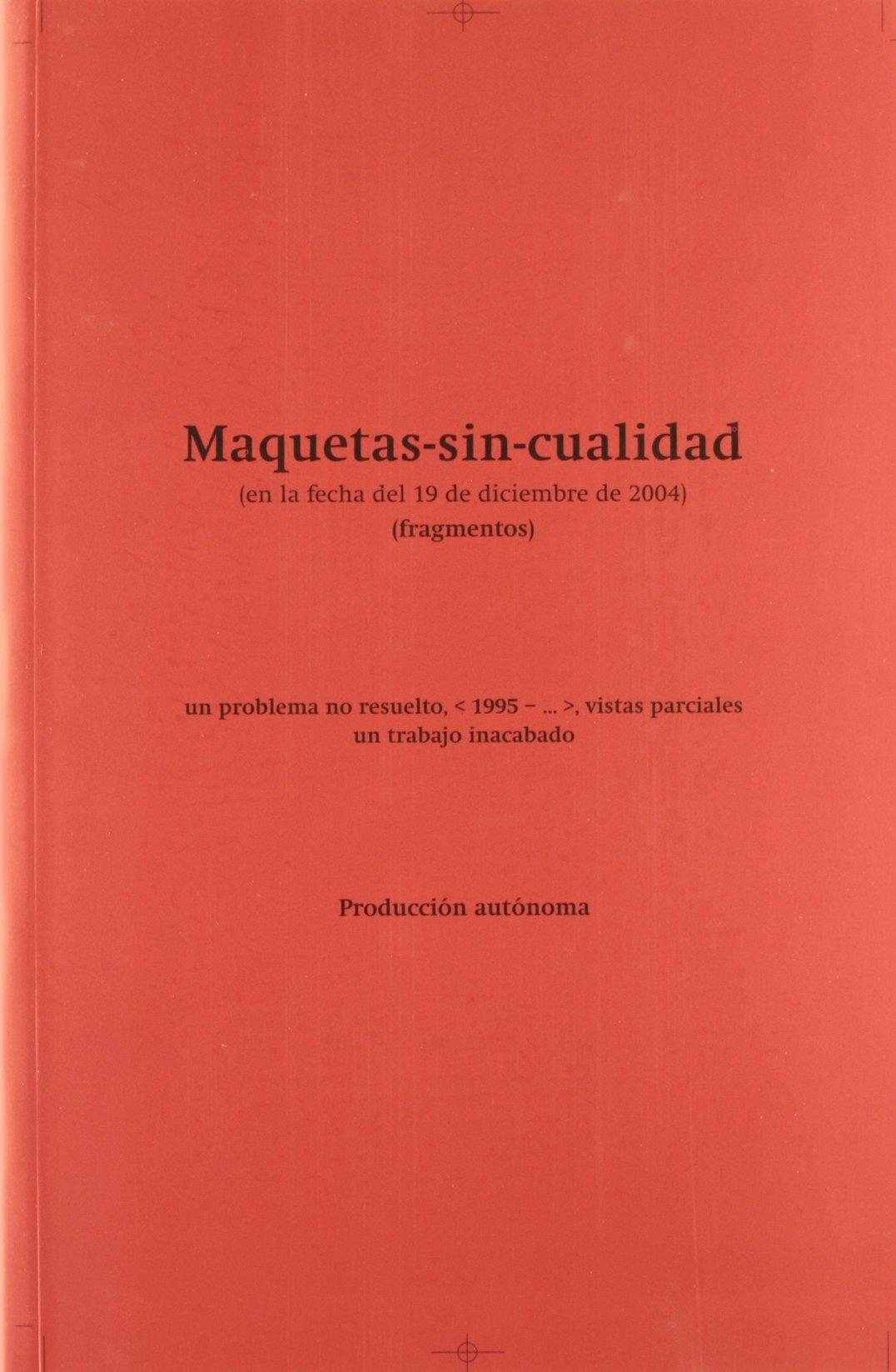MAQUETAS SIN CUALIDAD