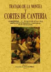 TRATADO DE LA MONTEA Y CORTES DE CANTERIA. 