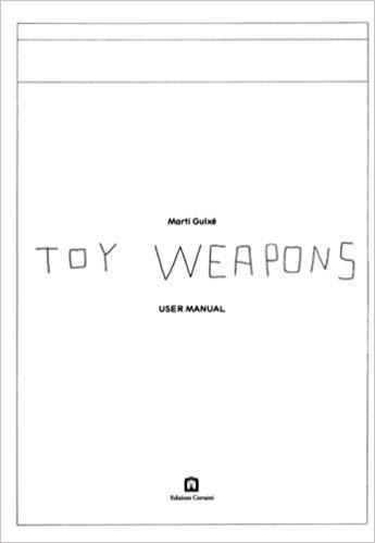 GUIXE: TOY WEAPONS. USER MANUAL