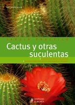 CACTUS Y OTRAS SUCULENTAS