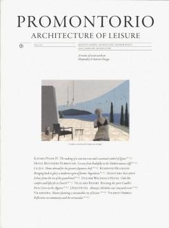 PROMONTORIO: ARCHITECTURE OF LEISURE. 