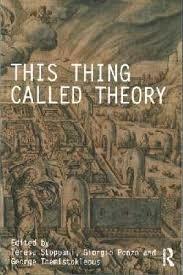 THIS THING CALLED THEORY