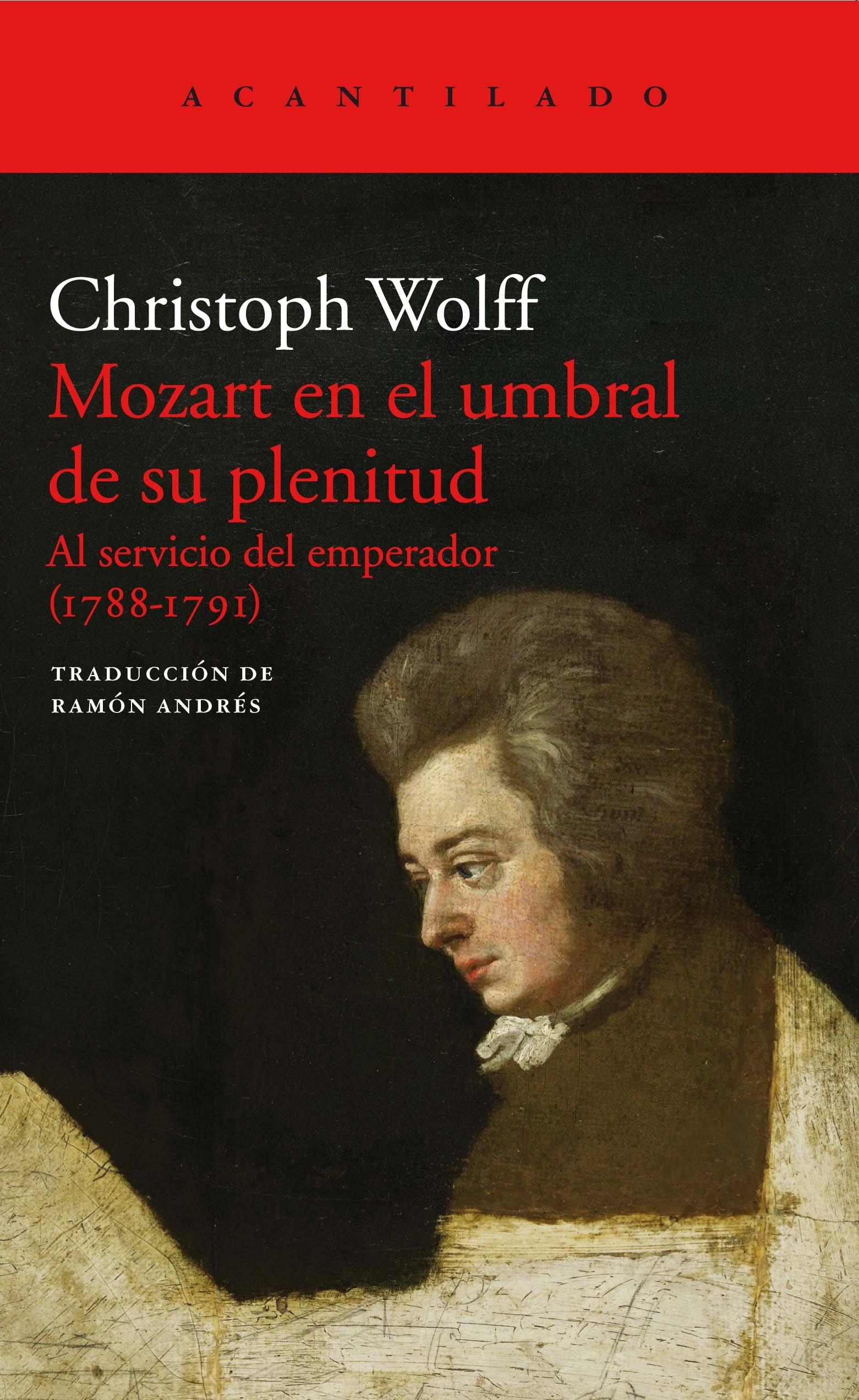 MOZART EN EL UMBRAL DE SU PLENITUD. 