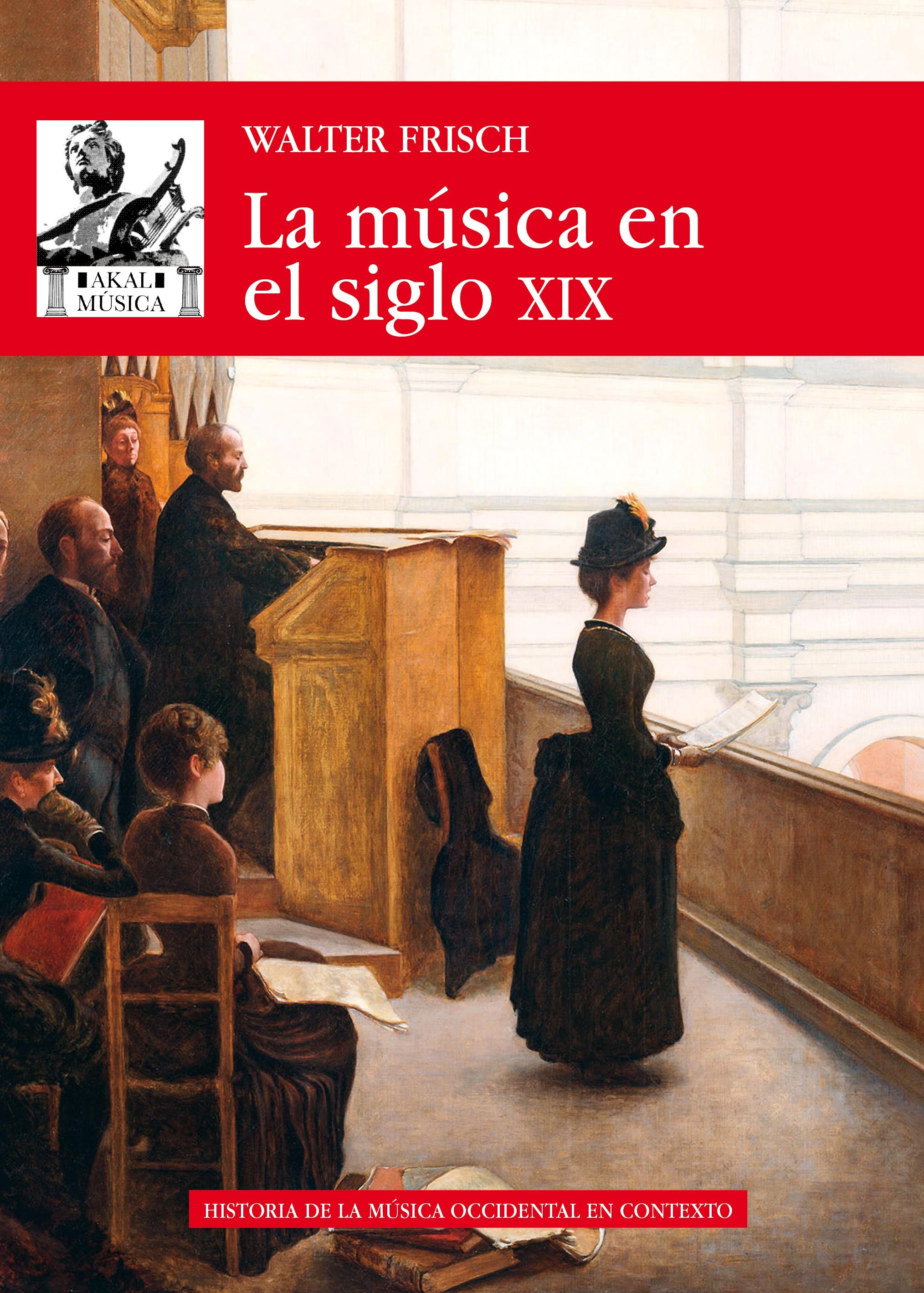 MUSICA EN EL SIGLO XIX, LA. 