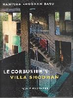 LE CORBUSIER: VILLA SHODAN.