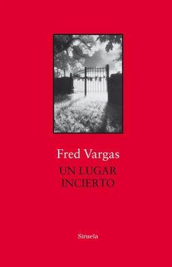 UN LUGAR INCIERTO.