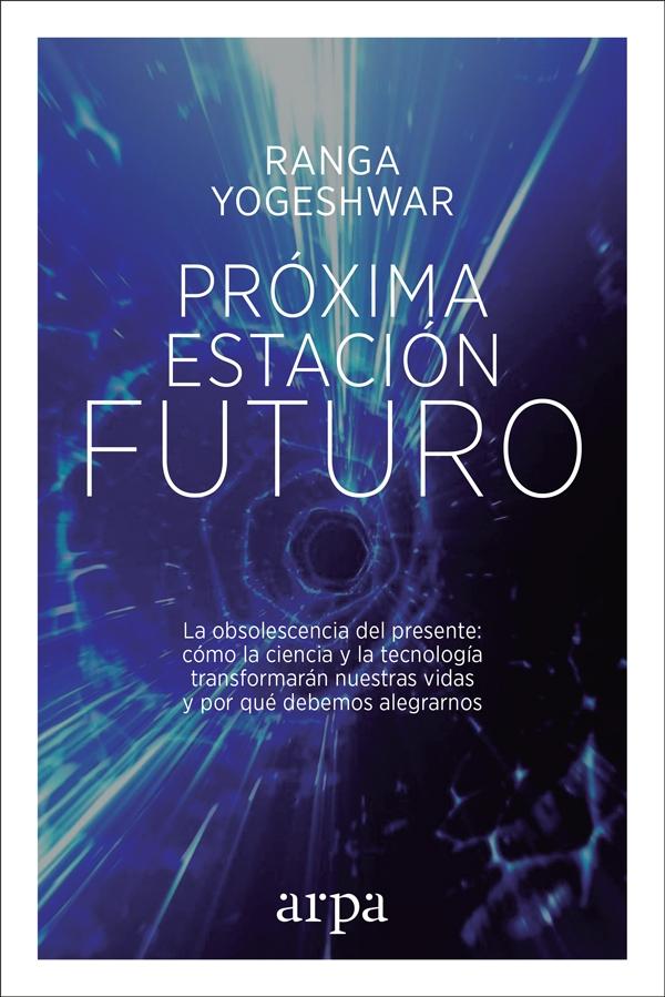 PRÓXIMA ESTACIÓN: FUTURO. 