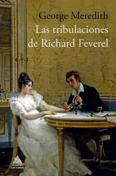 TRIBULACIONES DE RICHARD FEVEREL, LAS. 