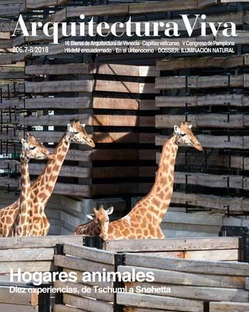 ARQUITECTURA VIVA Nº 206  HOGARES ANIMALES  DIEZ EXPERIENCIAS , DE TSCHUMI A SNOHETTA