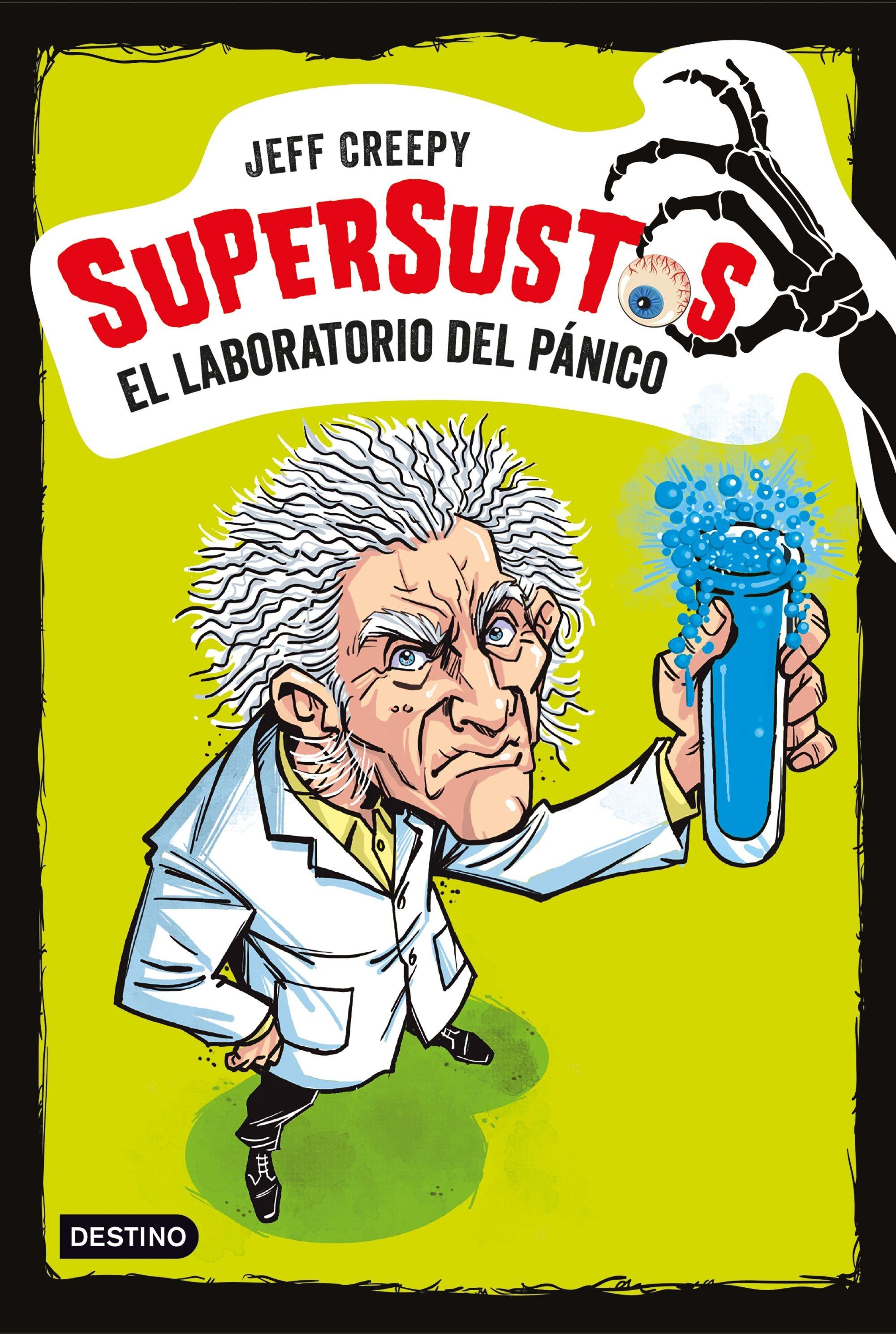 SUPERSUSTOS. EL LABORATORIO DEL PÁNICO. 