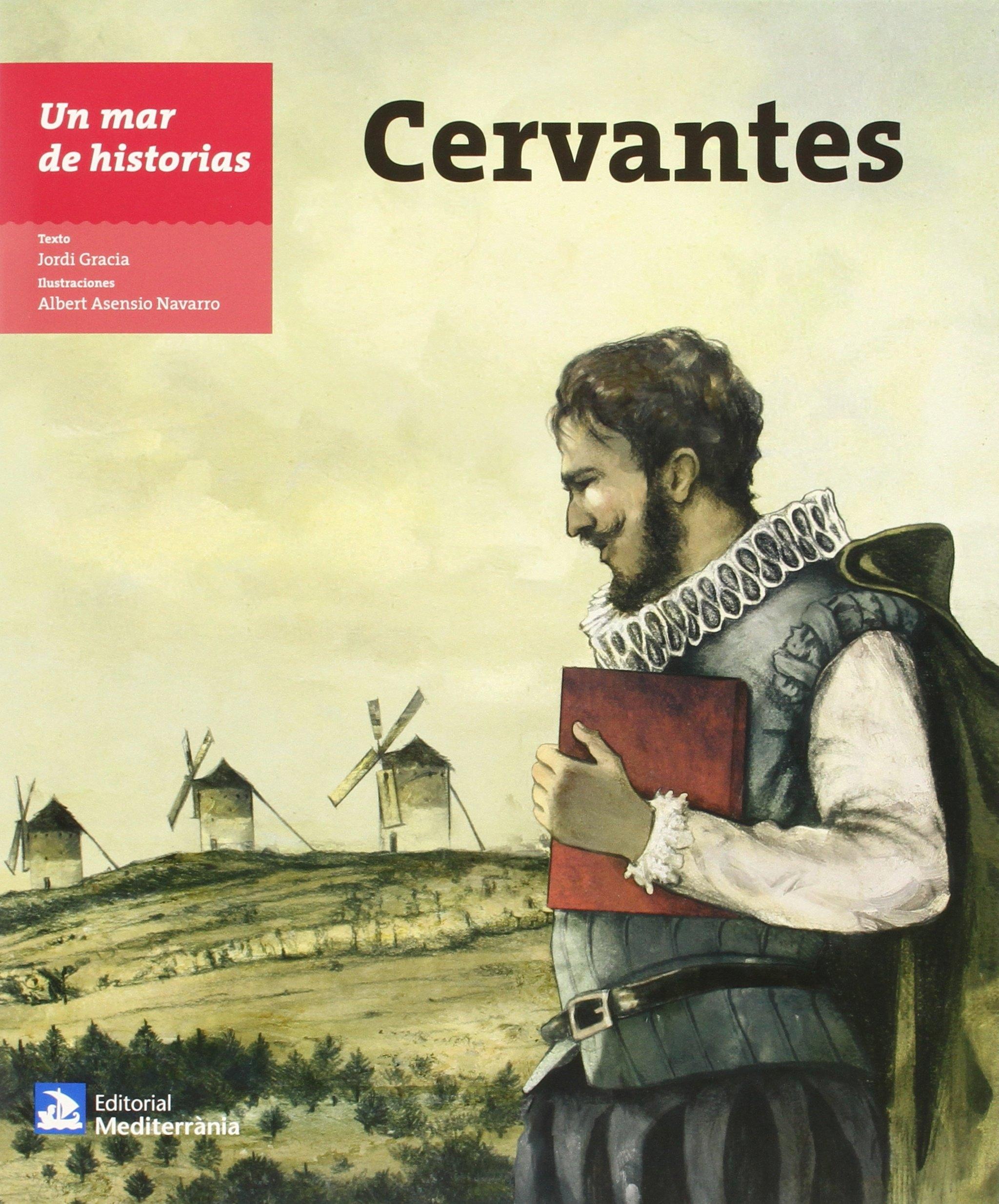 UN MAR DE HISTORIAS: CERVANTES