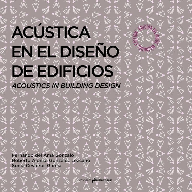 ACUSTICA EN EL DISEÑO DE EDIFICIOS. 