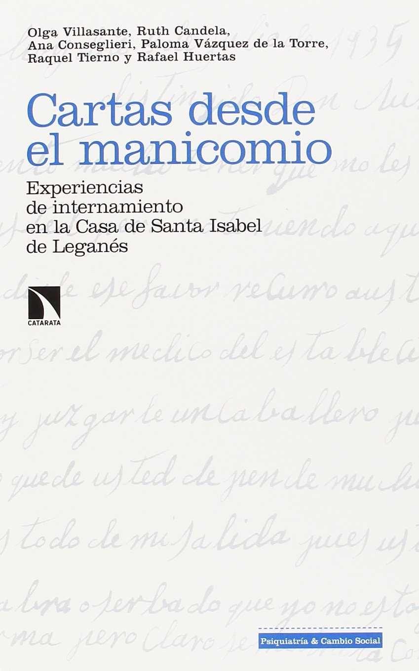 CARTAS DESDE EL MANICOMIO. 