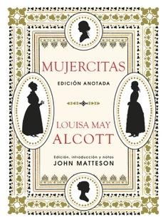 MUJERCITAS "EDICIÓN ANOTADA". 