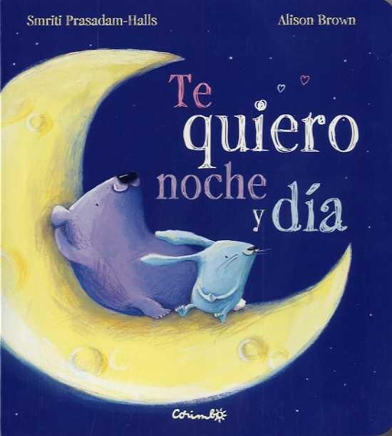 TE QUIERO NOCHE Y DIA-CARTÓN. 