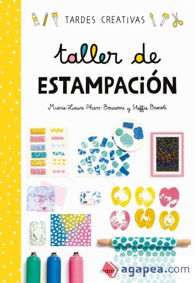 TALLER DE ESTAMPACION. 