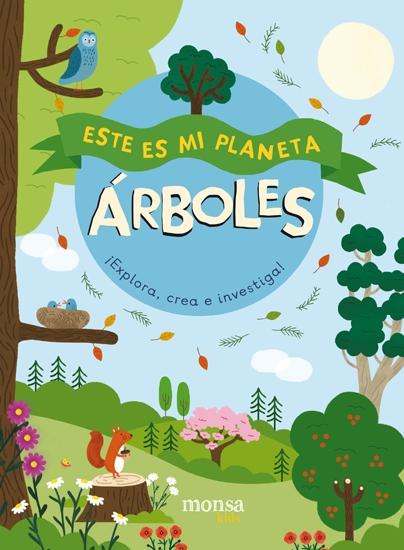 ESTE ES MI PLANETA. ARBOLES