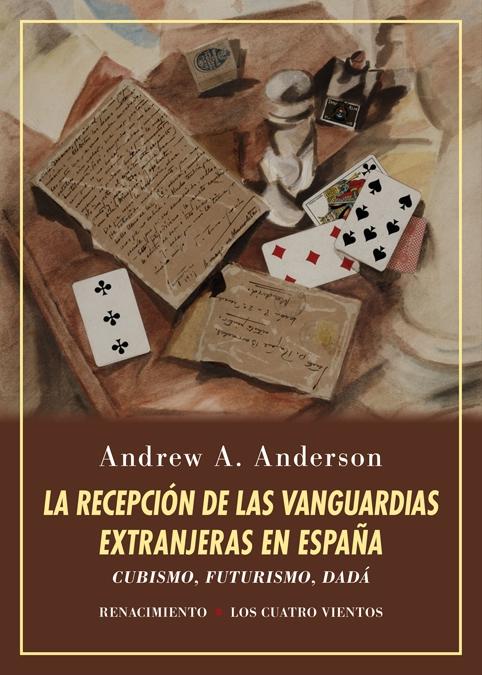 RECEPCION DE LAS VANGUARDIAS EXTRANJERAS EN ESPAÑA. CUBISMO, FUTURISMO, DADA. 