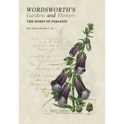 WORDSWORTH'S GARDENS AND FLOWERS. THE SPIRIT OF PARADISE