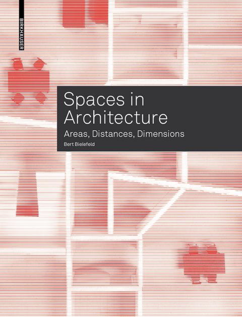 SPACES IN ARCHITECTURE "AREAS, DISTANCES,DIMENSIONS"