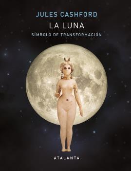 LUNA, LA "SIMBOLO DE TRANSFORMACION". 