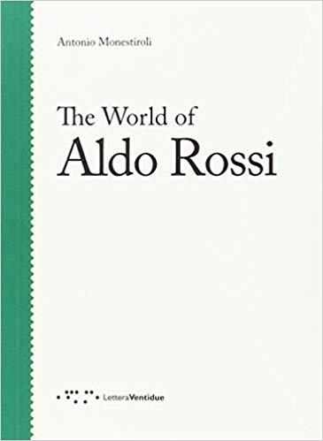 WORLD OF ALDO ROSSI, THE