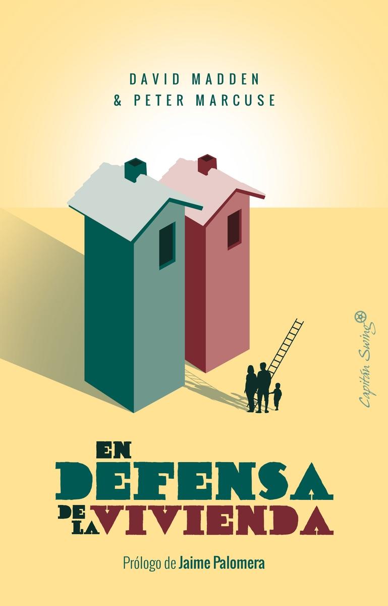 EN DEFENSA DE LA VIVIENDA. 