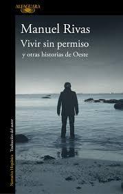 VIVIR SIN PERMISO Y OTRAS HISTORIAS DE OESTE.