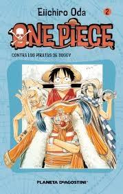 ONE PIECE Nº 02 "CONTRA LOS PIRATAS DE BUGGY"