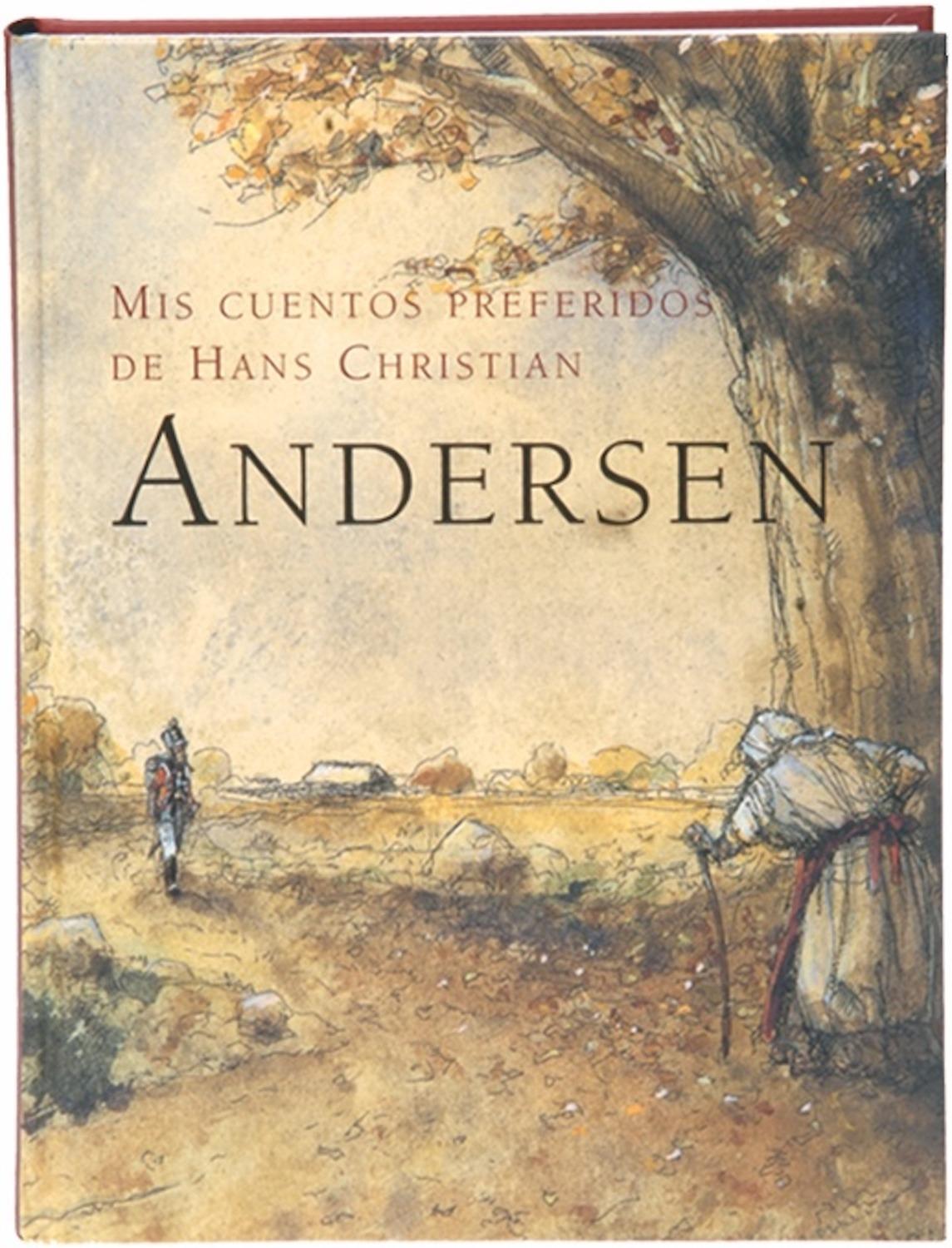 MIS CUENTOS PREFERIDOS DE HANS CHRISTIAN ANDERSEN. 