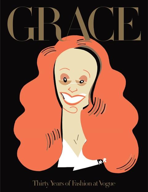 GRACE: THIRTY YEARS OF FASHION AT VOGUE