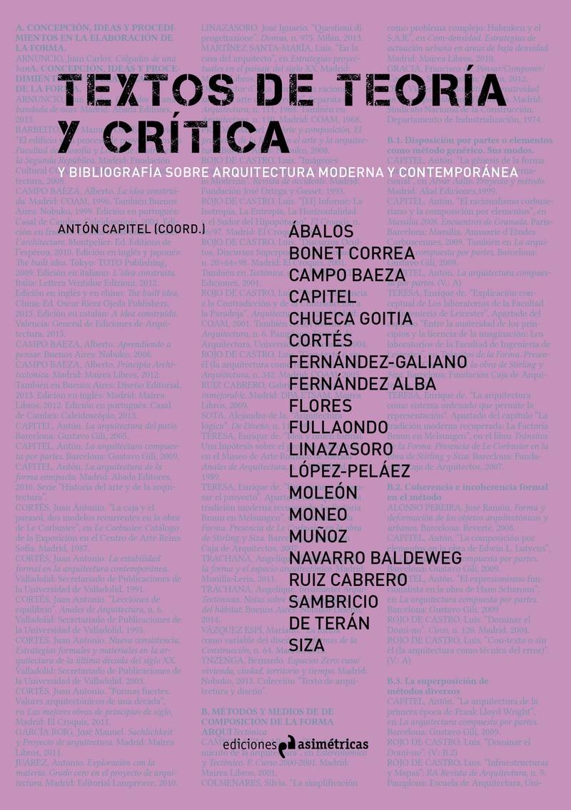 TEXTOS DE TEORIA Y CRITICA "Y BIBLIOGRAFIA SOBRE ARQUITECTURA MODERNA Y CONTEMPORANEA".