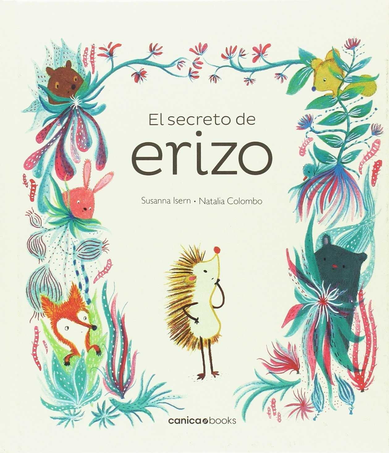 SECRETO DE ERIZO, EL