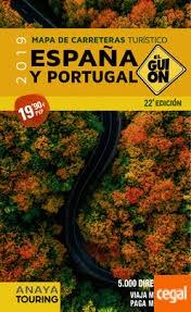 MAPA DE CARRETERAS. ESPAÑA PORTUGAL 2019 "EL GUIÓN 1:340.000 ".